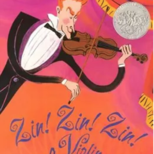 Zin! Zin! Zin! a Violin 